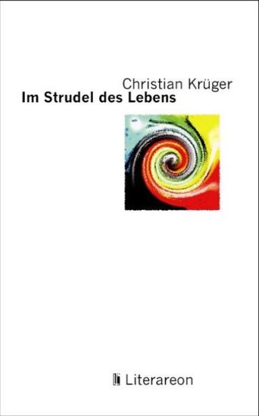Im Strudel des Lebens
