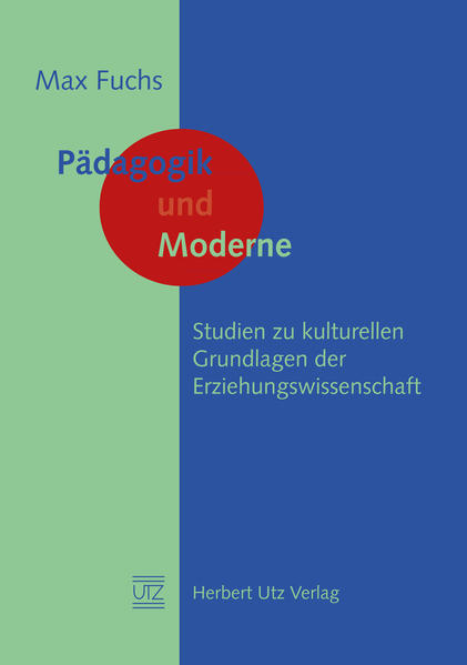 Pädagogik und Moderne