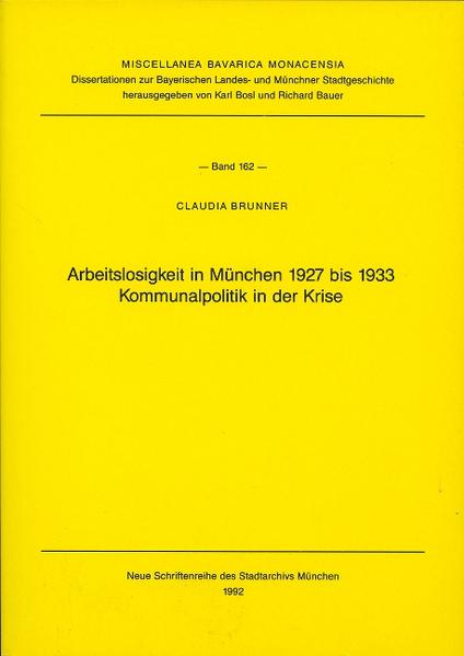 Arbeitslosigkeit in München 1927 bis 1933