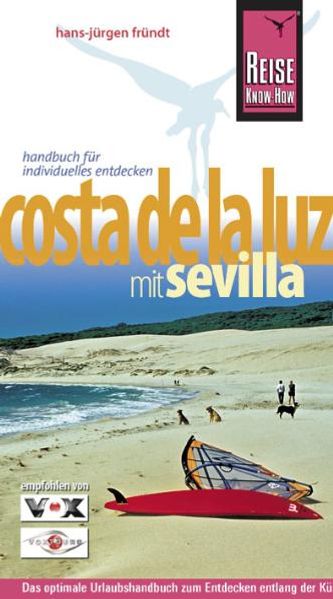 Costa de la Luz – mit Sevilla