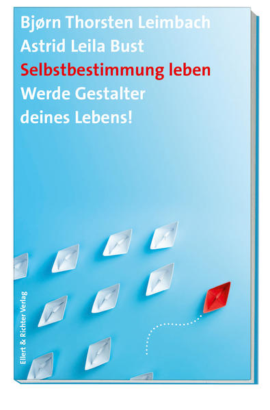 Selbstbestimmung leben
