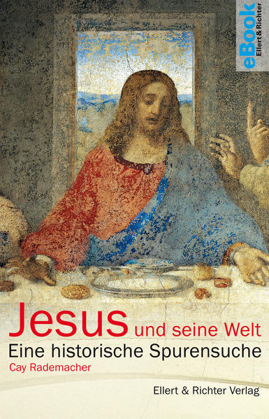 Jesus und seine Welt