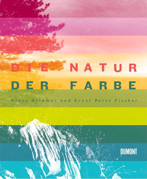 Die Natur der Farbe