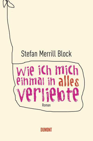 Wie ich mich einmal in alles verliebte