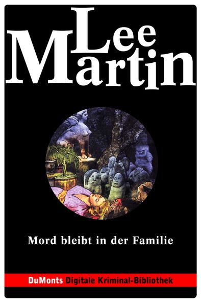 Mord bleibt in der Familie – DuMonts Digitale Kriminal-Bibliothek