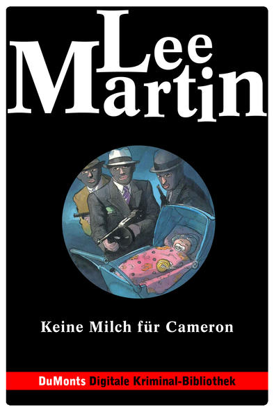 Keine Milch für Cameron – DuMonts Digitale Kriminal-Bibliothek