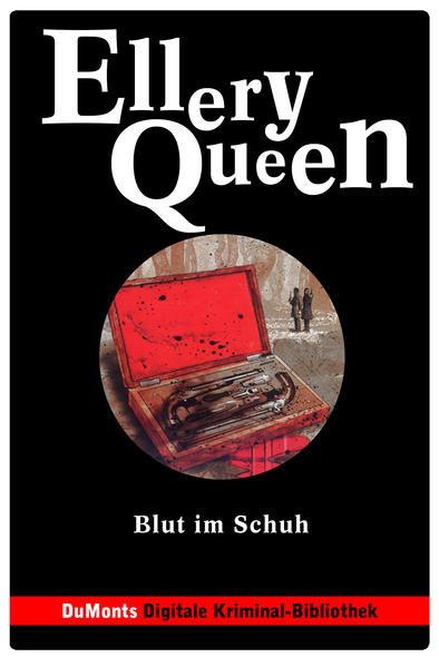 Blut im Schuh – DuMonts Digitale Kriminal-Bibliothek
