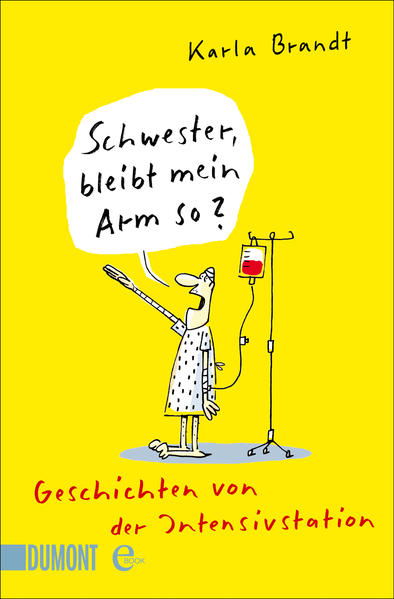 Schwester, bleibt mein Arm so?