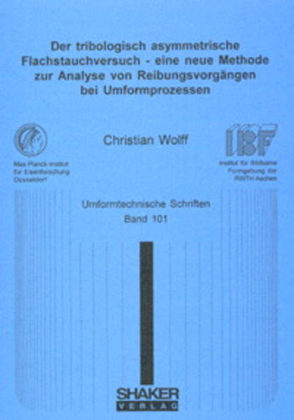 Der tribologisch asymmetrische Flachstauchversuch