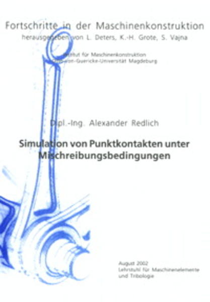 Simulation von Punktkontakten unter Mischreibungsbedingungen
