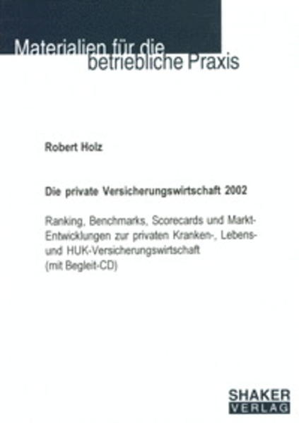Die private Versicherungswirtschaft 2002