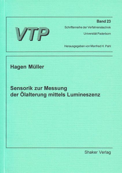 Sensorik zur Messung der Ölalterung mittels Lumineszenz