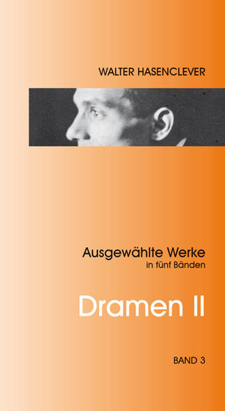 Ausgewählte Werke in fünf Bänden / Ausgewählte Werke in fünf Bänden - Band 3