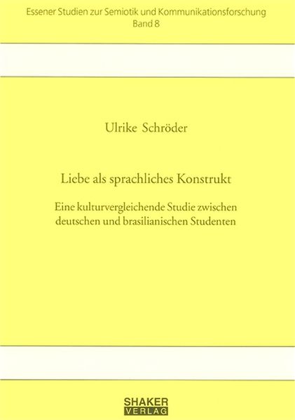 Liebe als sprachliches Konstrukt