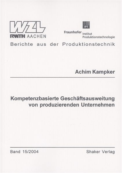 Kompetenzbasierte Geschäftsausweitung von produzierenden Unternehmen