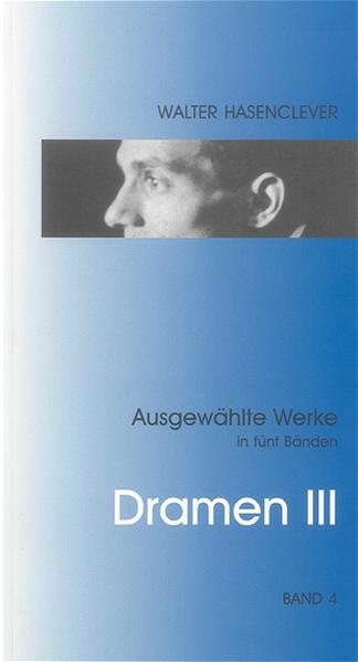 Ausgewählte Werke in fünf Bänden / Ausgewählte Werke in fünf Bänden - Band 4
