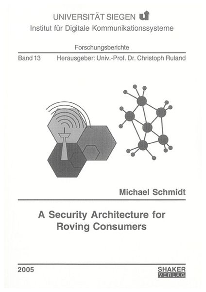A Security Architecture for Roving Consumers