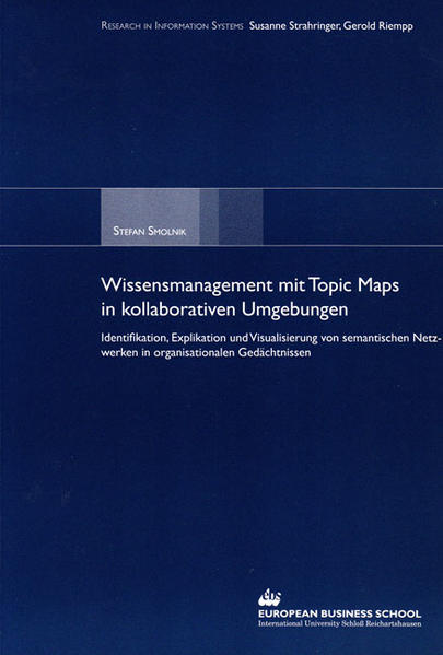 Wissensmanagement mit Topic Maps in kollaborativen Umgebungen