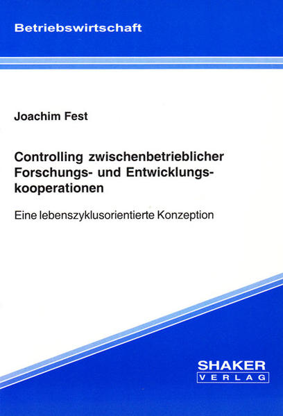 Controlling zwischenbetrieblicher Forschungs- und Entwicklungskooperationen