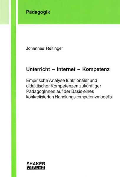 Unterricht – Internet – Kompetenz