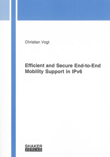 Efficient and Secure End-to-End Mobility Support in IPv6