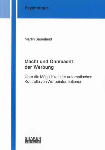 Macht und Ohnmacht der Werbung