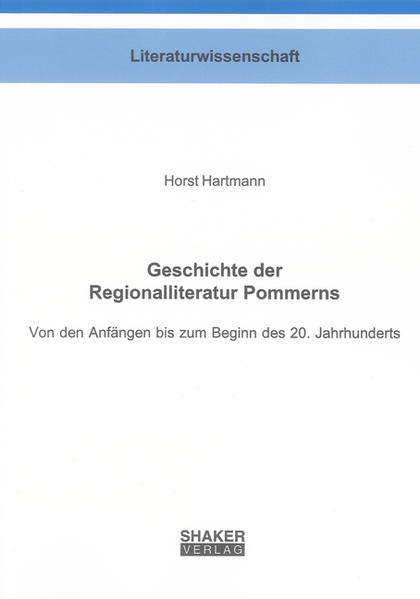 Geschichte der Regionalliteratur Pommerns