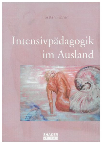 Intensivpädagogik im Ausland