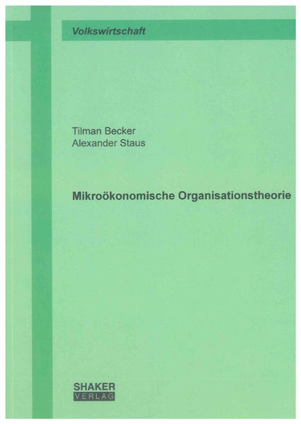 Mikroökonomische Organisationstheorie