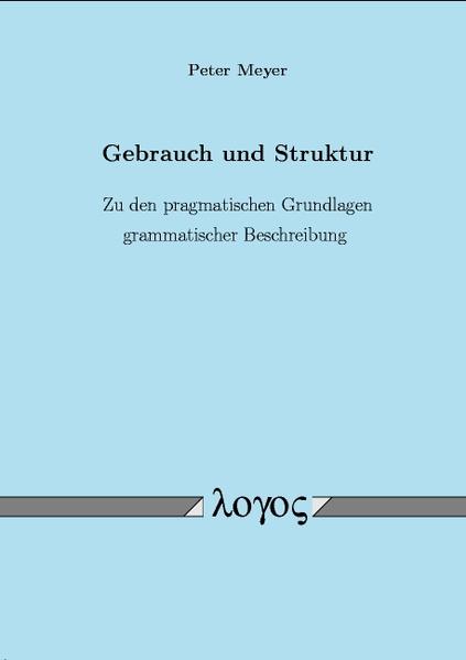 Gebrauch und Struktur