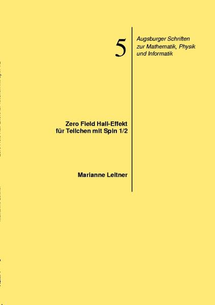 Zero Field Hall-Effekt für Teilchen mit Spin 1/2