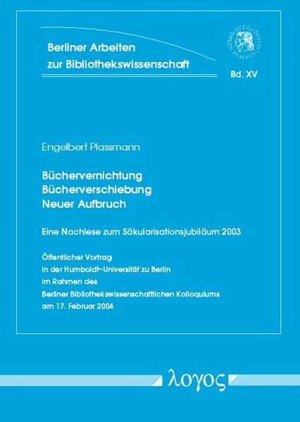 Büchervernichtung - Bücherverschiebung - neuer Aufbruch