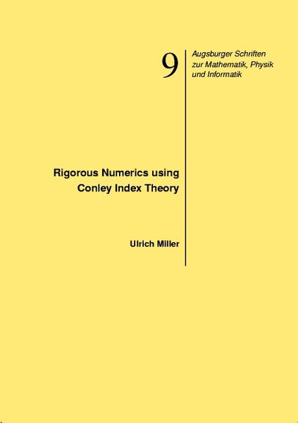 Rigorous Numerics using Conley Index Theory