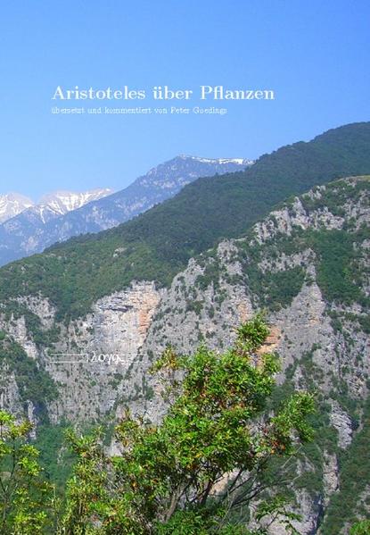 Aristoteles und die Pflanzen - So sind die Pflanzen, sie sind sehr unterschiedlich