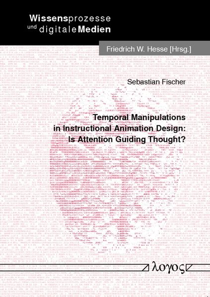 Temporal Manipulations in Instructional Animation Design: Is Attention Guiding Thought?