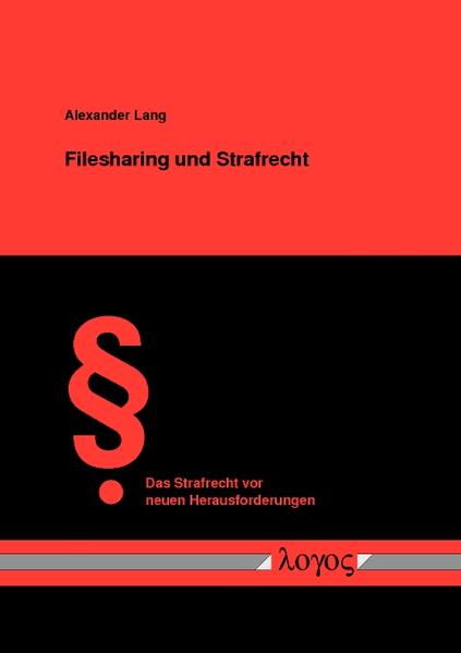 Filesharing und Strafrecht