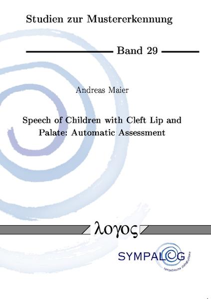 Speech of Children with Cleft Lip and Palate: Automatic Assessment