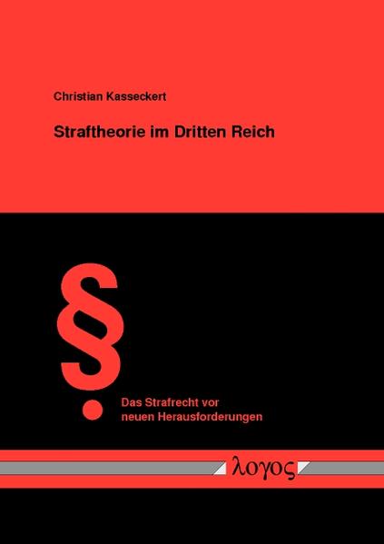 Straftheorie im Dritten Reich