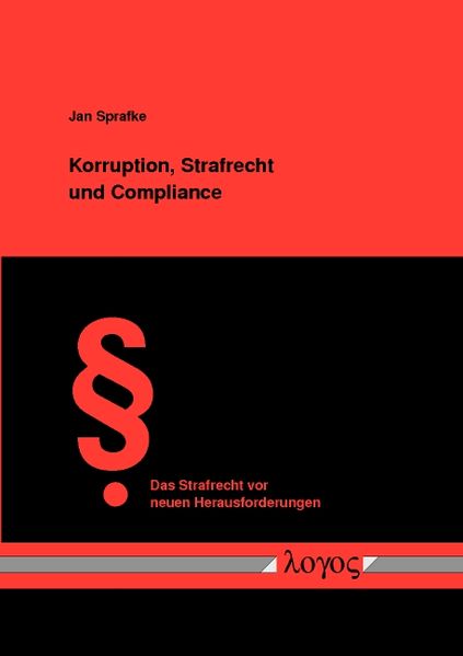 Korruption, Strafrecht und Compliance