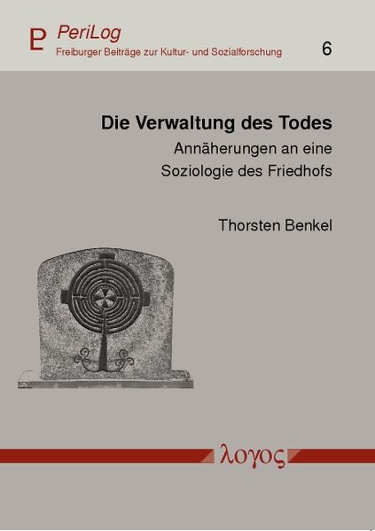 Die Verwaltung des Todes