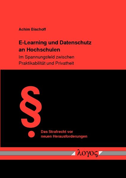 E-Learning und Datenschutz an Hochschulen
