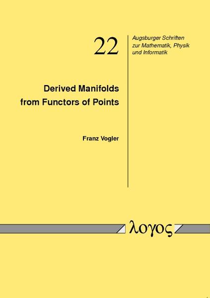 Derived Manifolds from Functors of Points