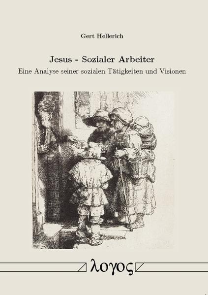 Jesus - Sozialer Arbeiter