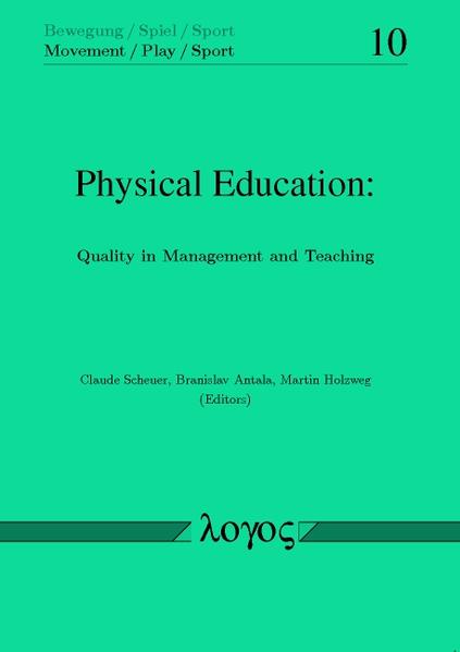Physical Education: Quality in Management and Teaching