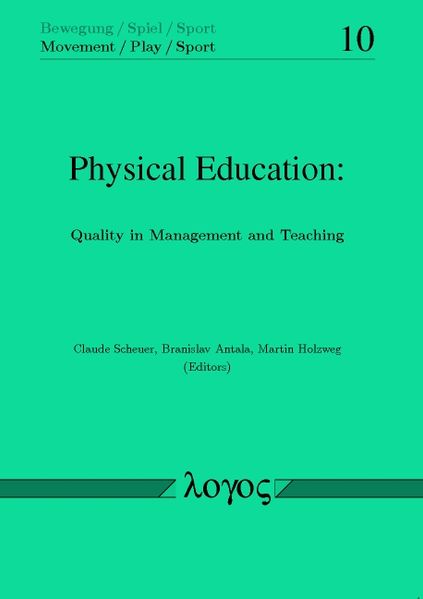 Physical Education: Quality in Management and Teaching