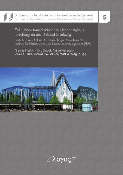 Zehn Jahre transdisziplinäre Nachhaltigkeitsforschung an der Universität Leipzig