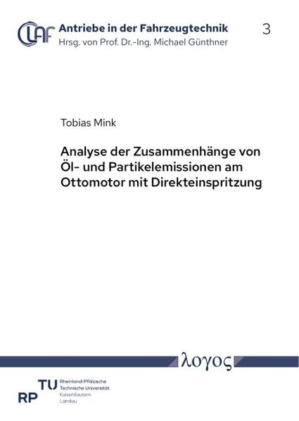 Analyse der Zusammenhänge von Öl- und Partikelemissionen am Ottomotor mit Direkteinspritzung