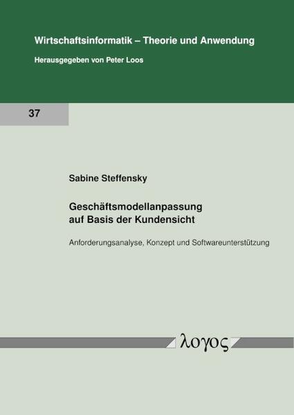 Geschäftsmodellanpassung auf Basis der Kundensicht