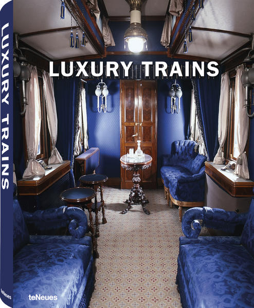 Luxury Trains