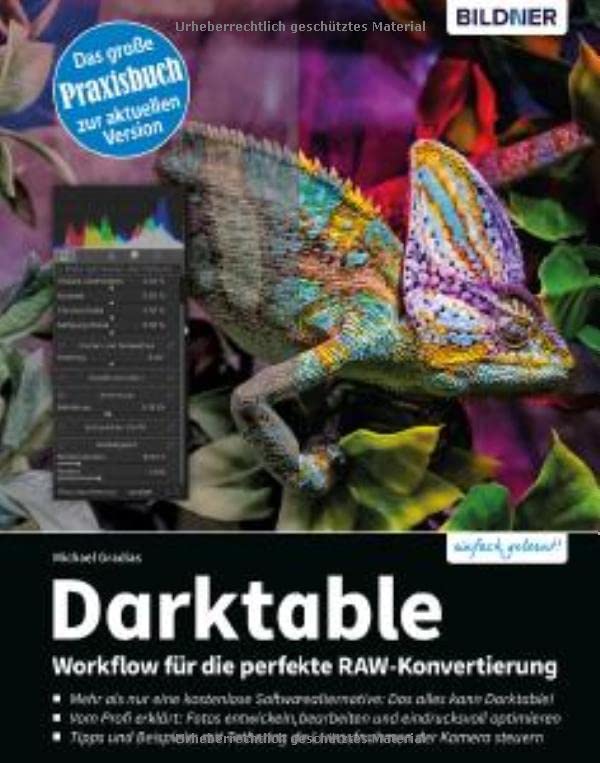 Darktable - Workflow für die perfekte RAW-Konvertierung